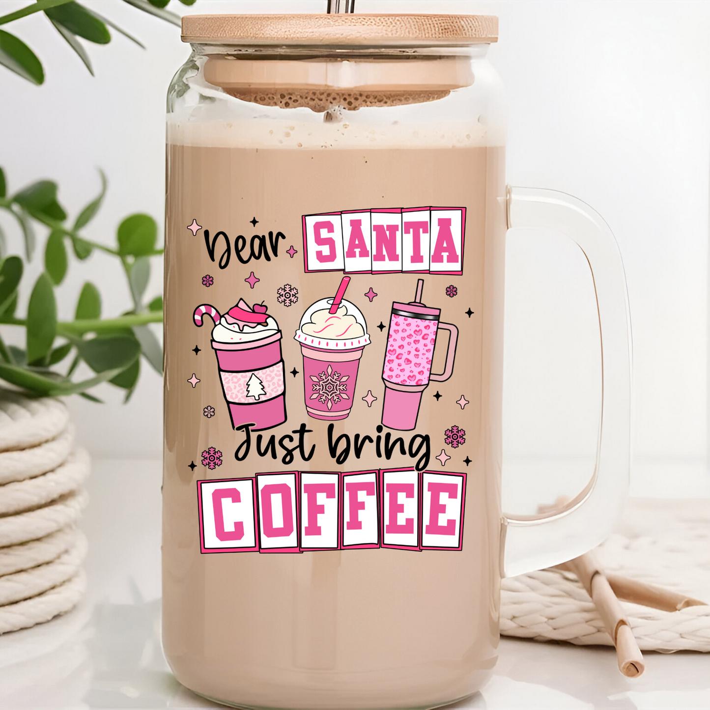 Dear Santa, Just Bring Coffee UVDTF Decal #485